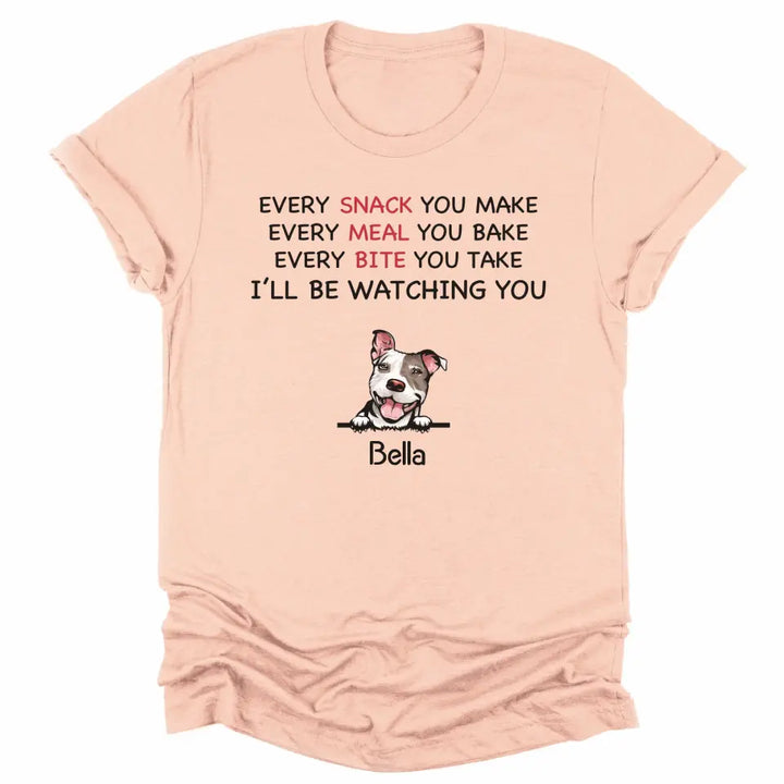 Shirts & Tops-Every Snack You Make - Personalized Unisex T-Shirt for Dog Lovers | Dog Mom Gift | Dog Dad Gift-Unisex T-Shirt-Heather Peach-JackNRoy
