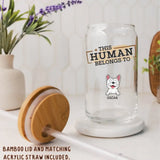 Glass Can-This Human Belongs To - Personalized Glass Can (16oz) | Pet Lover Gift | Custom Tumbler-JackNRoy
