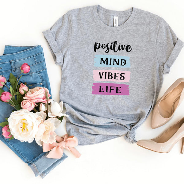 T-Shirt-Positive Mind, Vibes, Life T-Shirt-S-Athletic Heather-Jack N Roy