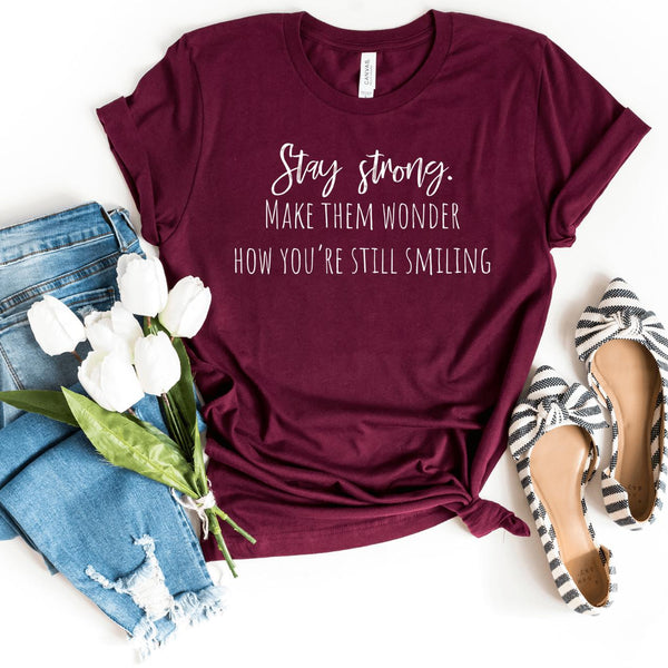T-Shirt-Stay Strong T-Shirt-S-Maroon-Jack N Roy