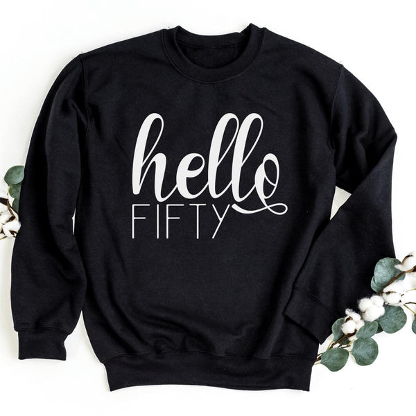 Sweatshirt-Hello Fifty Sweatshirt-S-Black-Jack N Roy