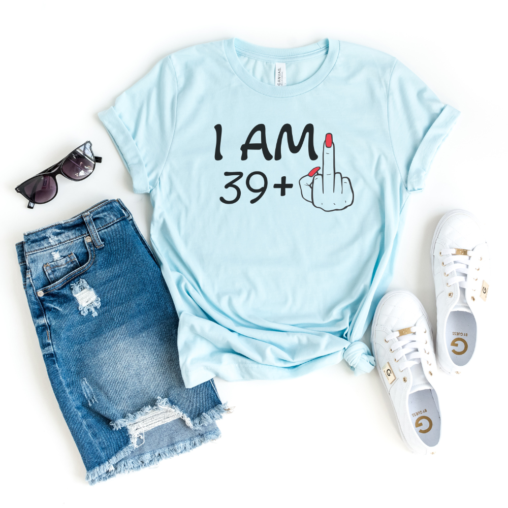 Shirts & Tops-I'm 39 + 1 - Custom Birthday T-Shirt (ANY AGE)-S-Heather Ice Blue-Jack N Roy