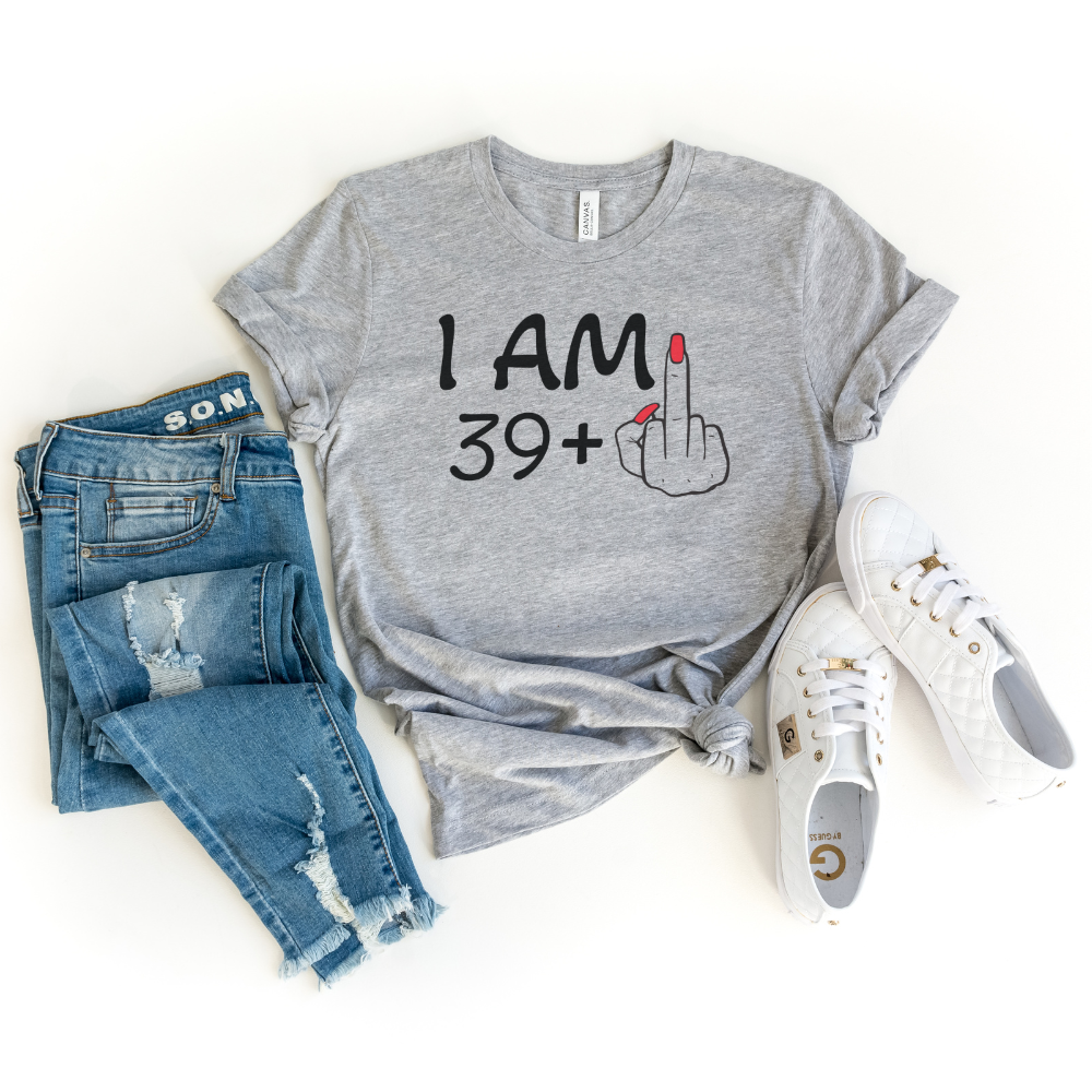 Shirts & Tops-I'm 39 + 1 - Custom Birthday T-Shirt (ANY AGE)-S-Athletic Heather-Jack N Roy