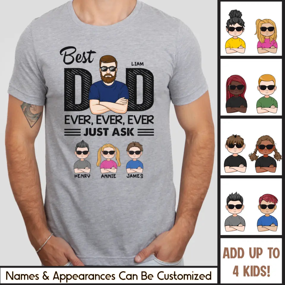Shirts & Tops-Best Dad Ever Ever Ever - Personalized Unisex T-Shirt / Sweatshirt | Dad Shirt | Gift For Dad-JackNRoy