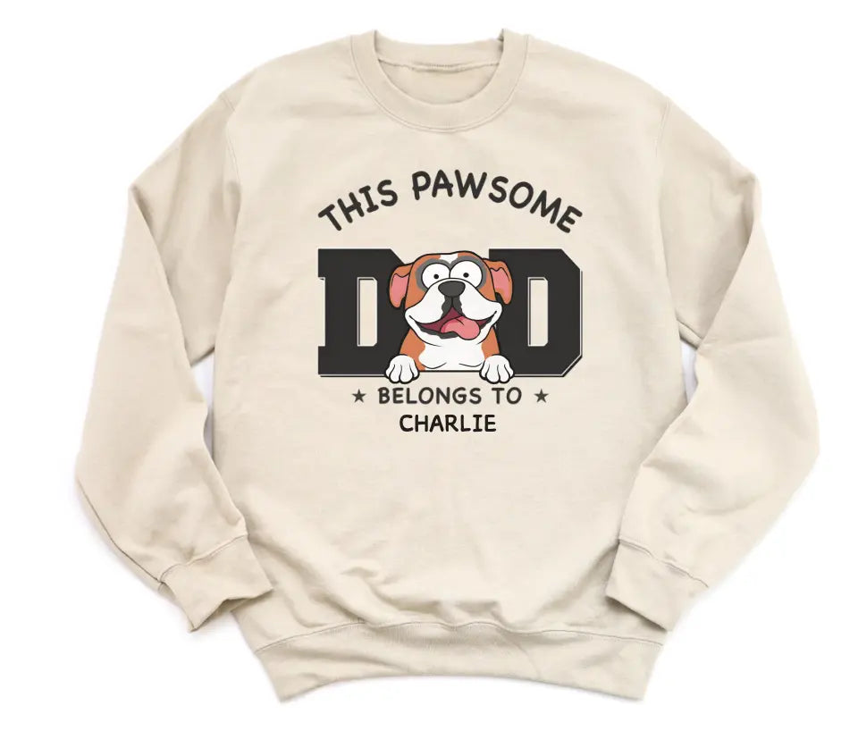Shirts & Tops-Pawsome Dad Belongs To - Personalized Unisex T-Shirt for Dog Dads | Dog Dad Gift | Pet Lover T-Shirt-Unisex Sweatshirt-Sand-JackNRoy