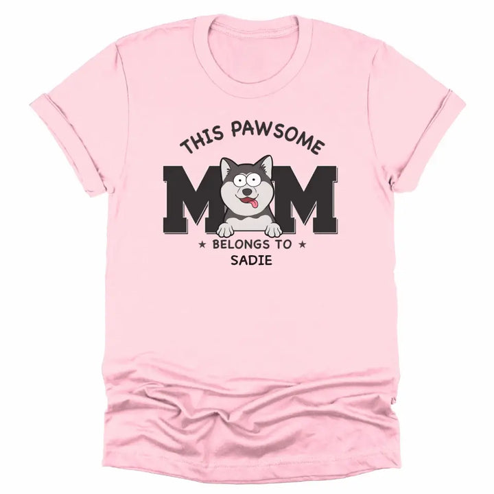 Shirts & Tops-This Pawsome Mom Belongs To - Personalized Unisex T-Shirt for Dog Moms | Dog Mom Gift | Pet Lover T-Shirt-Unisex T-Shirt-Pink-JackNRoy