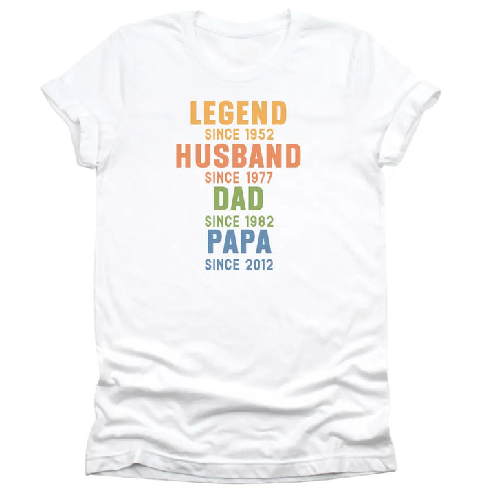 Shirts & Tops-Legend - Husband - Dad - Personalized T-Shirt For Men | Dad Gift | Gift For Him-Unisex T-Shirt-White-JackNRoy
