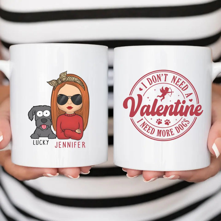 Mug-I Need More Dogs - Personalized Mug for Dog Lovers | Dog Mom Gift | Valentines Mug-JackNRoy