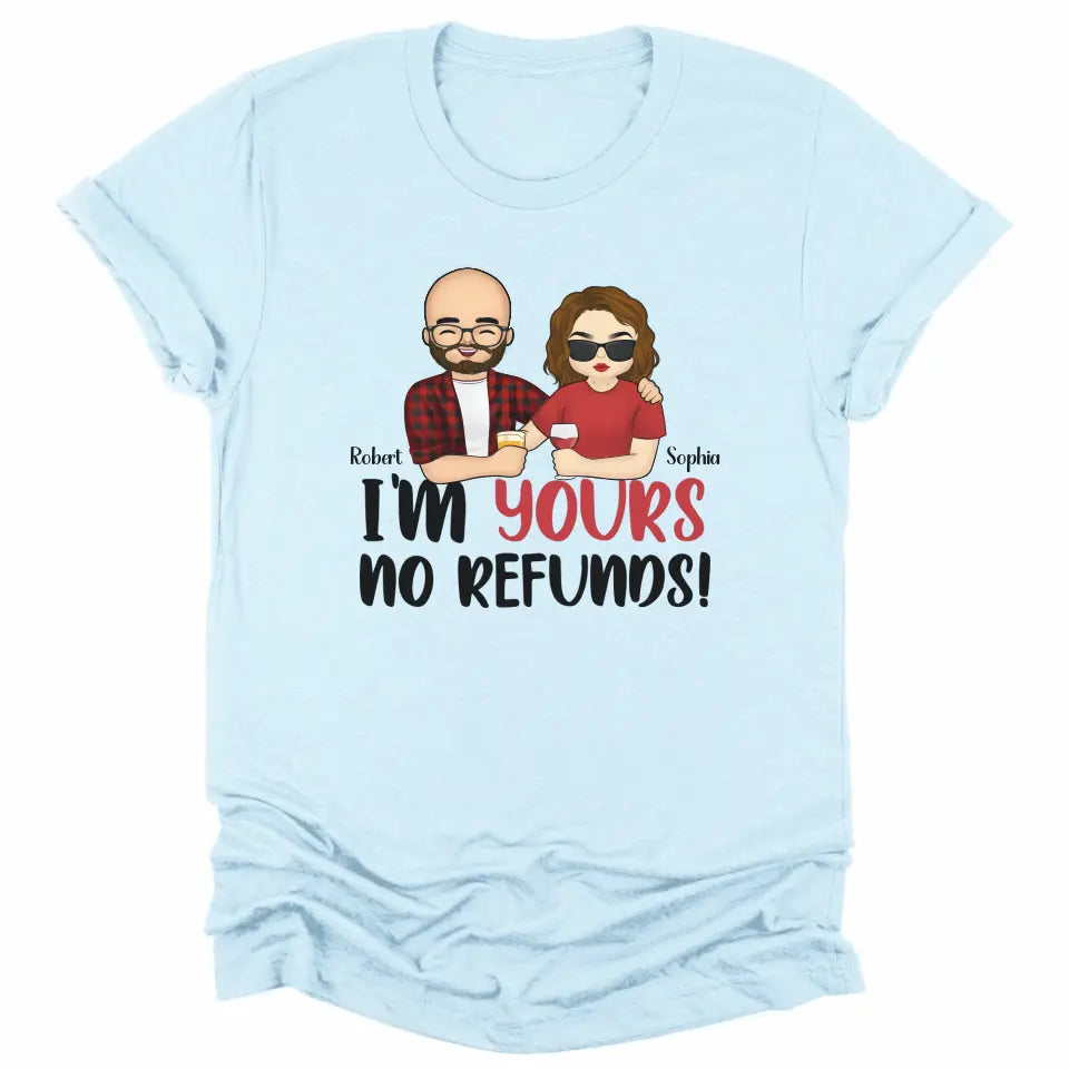 Shirts & Tops-I'm Yours No Refunds - Personalized Unisex T-Shirt for Couples | Personalized Gifts | Couple T-Shirt-Unisex T-Shirt-Heather Ice Blue-JackNRoy