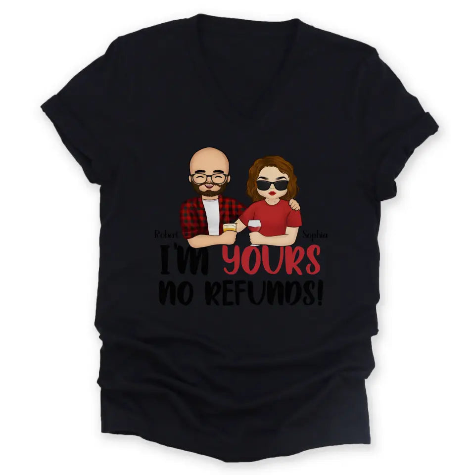 Shirts & Tops-I'm Yours No Refunds - Personalized Unisex T-Shirt for Couples | Personalized Gifts | Couple T-Shirt-JackNRoy