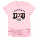 Sweatshirt-Pawsome Dad Belongs To - Personalized Unisex Sweatshirt for Dog Dads | Dog Dad Gift | Pet Lover Sweatshirt-Unisex T-Shirt-Pink-JackNRoy
