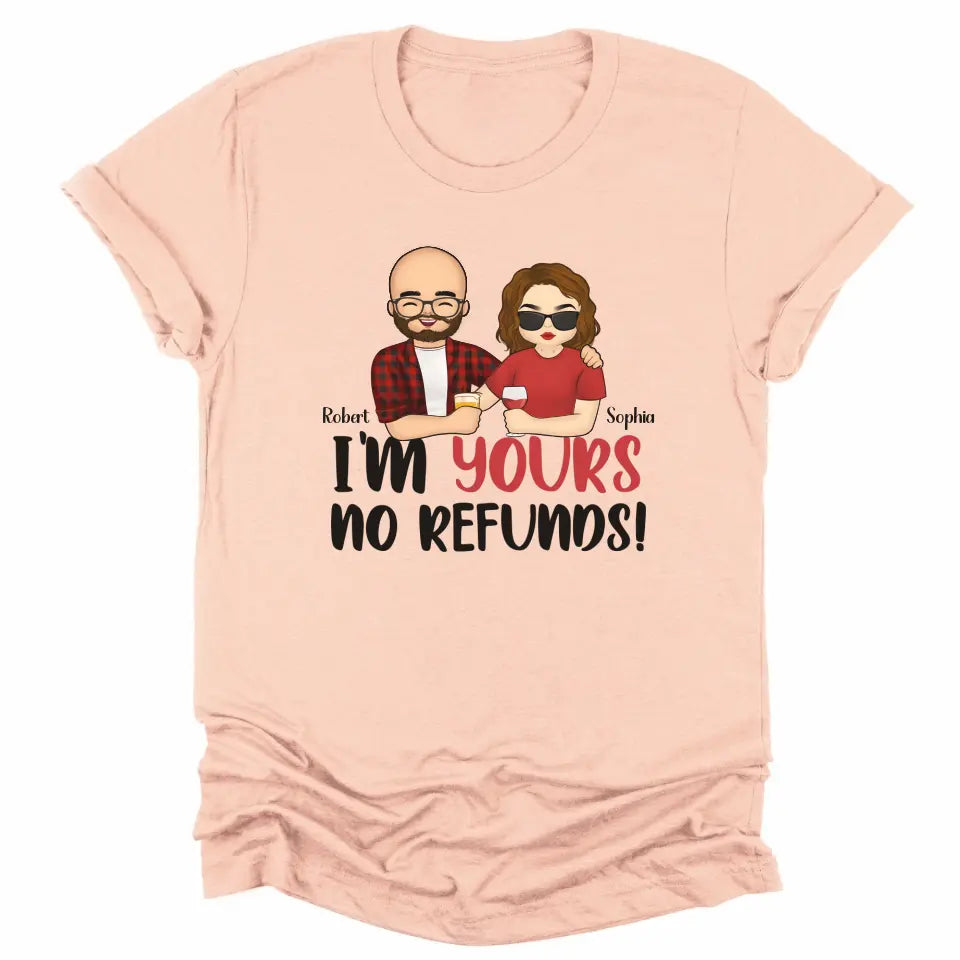 Shirts & Tops-I'm Yours No Refunds - Personalized Unisex Sweatshirt for Couples | Personalized Gifts | Couple Sweatshirt-Unisex T-Shirt-Heather Peach-JackNRoy