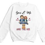 Sweatshirt-You & Me & The Kids - Personalized Unisex Sweatshirt for Couples | Couple Gifts-Unisex Sweatshirt-White-JackNRoy