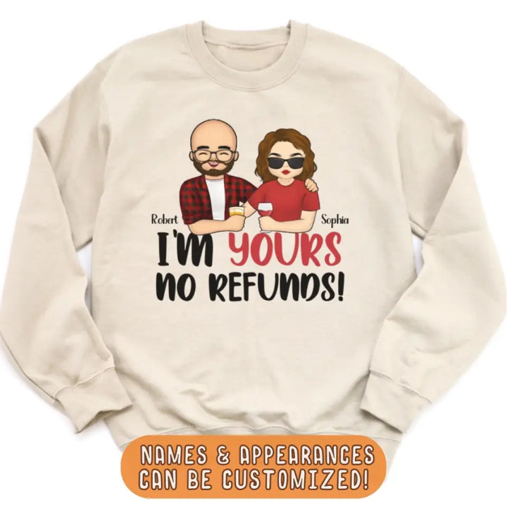 Shirts & Tops-I'm Yours No Refunds - Personalized Unisex Sweatshirt for Couples | Personalized Gifts | Couple Sweatshirt-JackNRoy