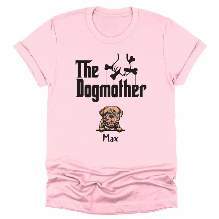 Shirts & Tops-The Dogmother - Personalized Unisex T-Shirt for Dog Mothers | Pet Lover T-Shirt | Dog Mom-Unisex T-Shirt-Pink-JackNRoy