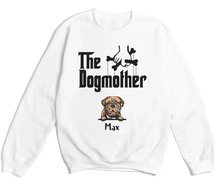 Shirts & Tops-The Dogmother - Personalized Unisex T-Shirt for Dog Mothers | Pet Lover T-Shirt | Dog Mom-Unisex Sweatshirt-White-JackNRoy