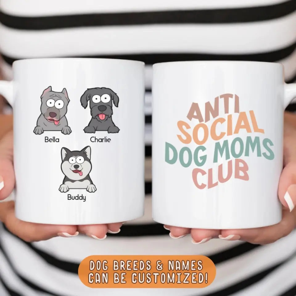 Mugs-Anti Social Dogs Moms Club - Personalized Mug (11oz - 15oz)-JackNRoy