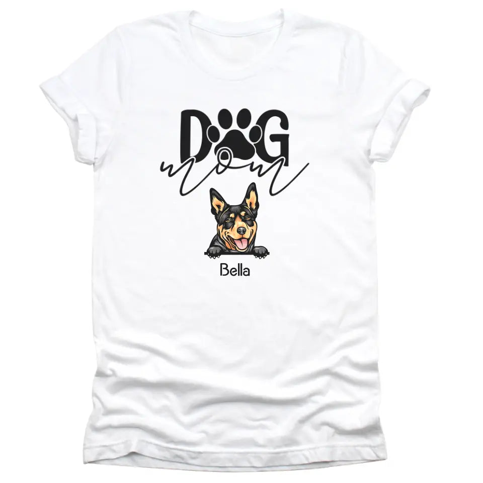 T-Shirt-Dog Mom - Personalized Unisex T-Shirt for Dog Moms | Dog Lover Shirt | Dog Mom Gift-Unisex T-Shirt-White-JackNRoy