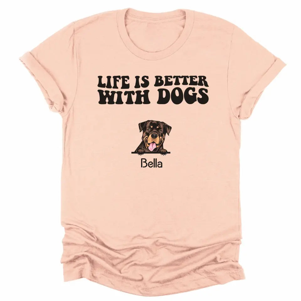 Shirts & Tops-Life Is Better With Dogs - Personalized Unisex T-Shirt for Dog Lovers | Dog Lover Shirt | Dog Mom Gift | Dog Dad Gift-Unisex T-Shirt-Heather Peach-JackNRoy