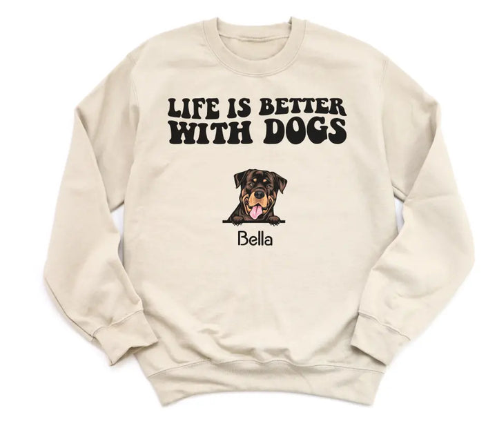 Shirts & Tops-Life Is Better With Dogs - Personalized Unisex T-Shirt for Dog Lovers | Dog Lover Shirt | Dog Mom Gift | Dog Dad Gift-Unisex Sweatshirt-Sand-JackNRoy