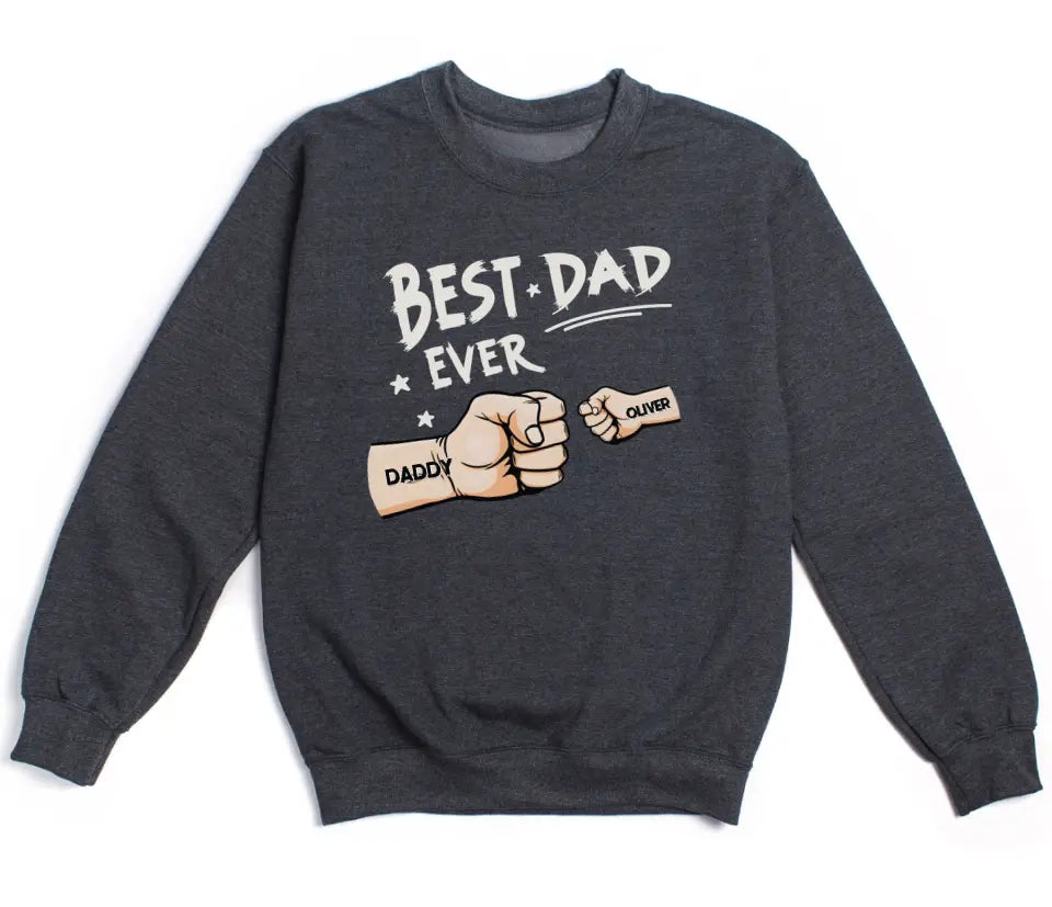 Shirts & Tops-Best Dad Ever - Personalized Unisex T-Shirt / Sweatshirt | Dad Shirt | Gift for Dad-Unisex Sweatshirt-Dark Heather-JackNRoy