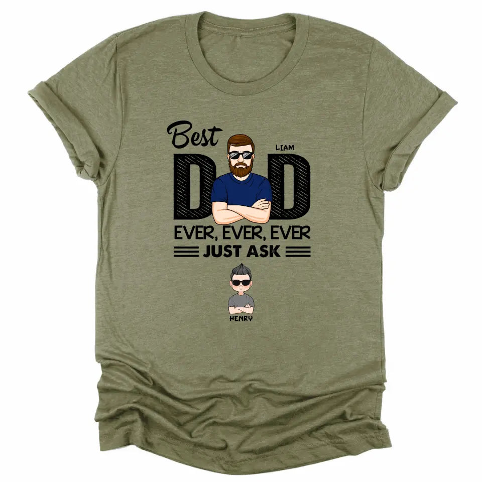 Shirts & Tops-Best Dad Ever Ever Ever - Personalized Unisex T-Shirt / Sweatshirt | Dad Shirt | Gift For Dad-Unisex T-Shirt-Heather Olive-JackNRoy