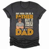 T-Shirt-It Takes Someone Special To Be A Dad - Personalized T-Shirt for Dads | Dad Shirt | Gift for Dad-Unisex T-Shirt-Dark Grey Heather-JackNRoy