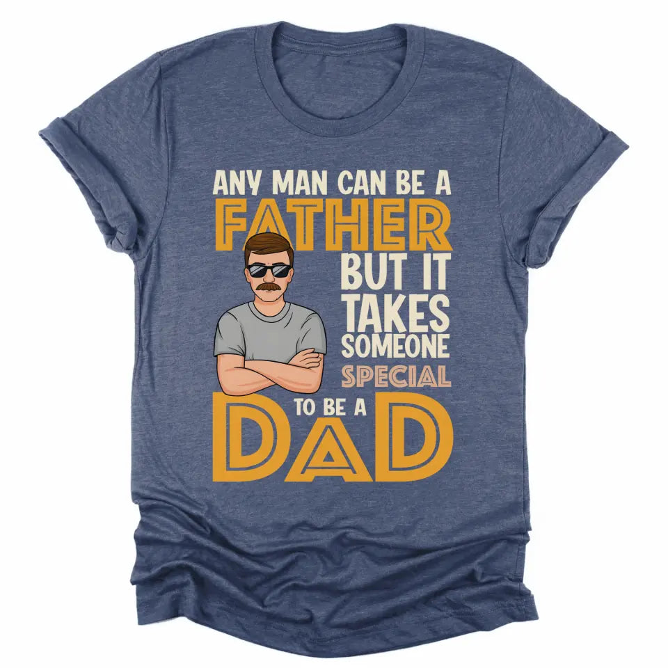Shirts & Tops-It Takes Someone Special To Be A Dad - Personalized T-Shirt for Dads | Dad Shirt | Gift for Dad-Unisex T-Shirt-Heather Navy-JackNRoy