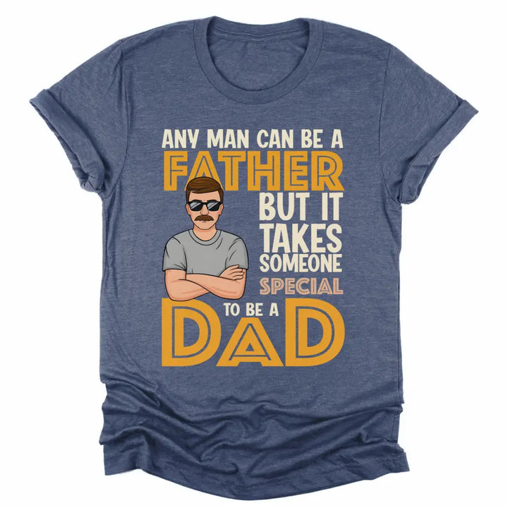Shirts & Tops-It Takes Someone Special To Be A Dad - Personalized T-Shirt for Dads | Dad Shirt | Gift for Dad-Unisex T-Shirt-Heather Navy-JackNRoy