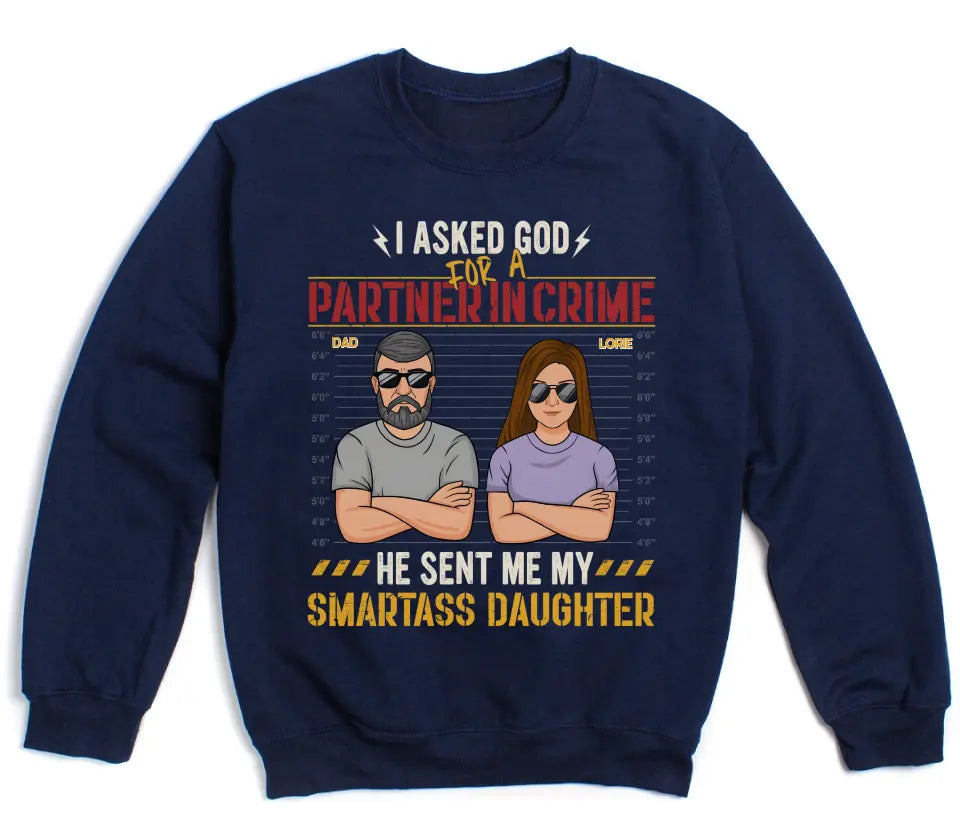 Shirts & Tops-Partners In Crime (Daughter) - Personalized T-Shirt for Dad | Gifts for Dad | Dad Shirts-Unisex Sweatshirt-Navy-JackNRoy
