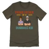 T-Shirt-Proud Father - Personalized Unisex T-Shirt | Dad Shirt | Father's Day Gift-Unisex T-Shirt-Army-JackNRoy