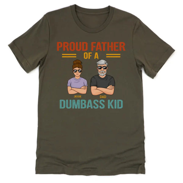 T-Shirt-Proud Father - Personalized Unisex T-Shirt | Dad Shirt | Father's Day Gift-Unisex T-Shirt-Army-JackNRoy