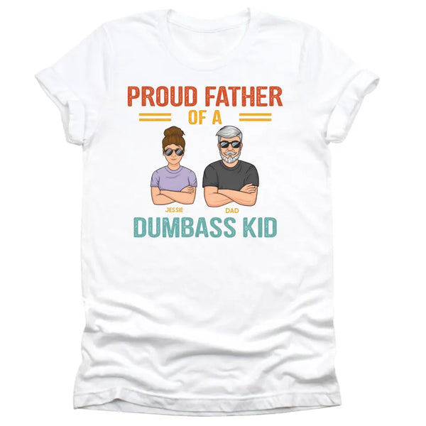 T-Shirt-Proud Father - Personalized Unisex T-Shirt | Dad Shirt | Father's Day Gift-Unisex T-Shirt-White-JackNRoy