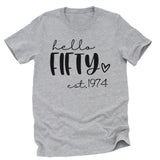 T-Shirt-Hello Fifty (EST) - Personalized Unisex T-Shirt-Unisex T-Shirt-S-JackNRoy