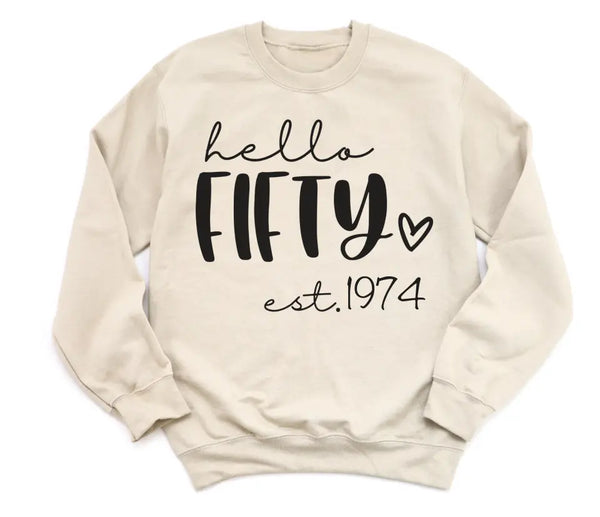 T-Shirt-Hello Fifty (EST) - Personalized Unisex T-Shirt-Unisex Sweatshirt-S-JackNRoy