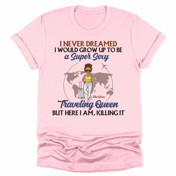 T-Shirt-Traveling Queen - Personalized Unisex T-Shirt | Gift For Her | Traveling Shirt-Unisex T-Shirt-Pink-JackNRoy