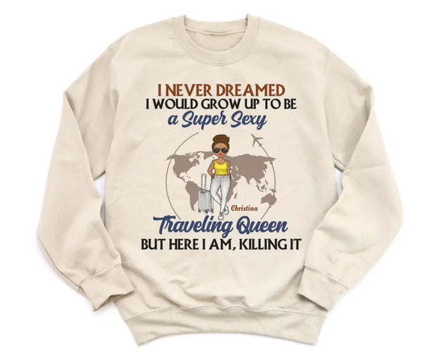 T-Shirt-Traveling Queen - Personalized Unisex T-Shirt | Gift For Her | Traveling Shirt-Unisex Sweatshirt-Sand-JackNRoy