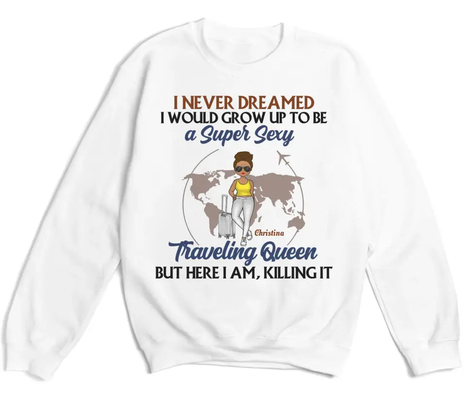 T-Shirt-Traveling Queen - Personalized Unisex T-Shirt | Gift For Her | Traveling Shirt-Unisex Sweatshirt-White-JackNRoy