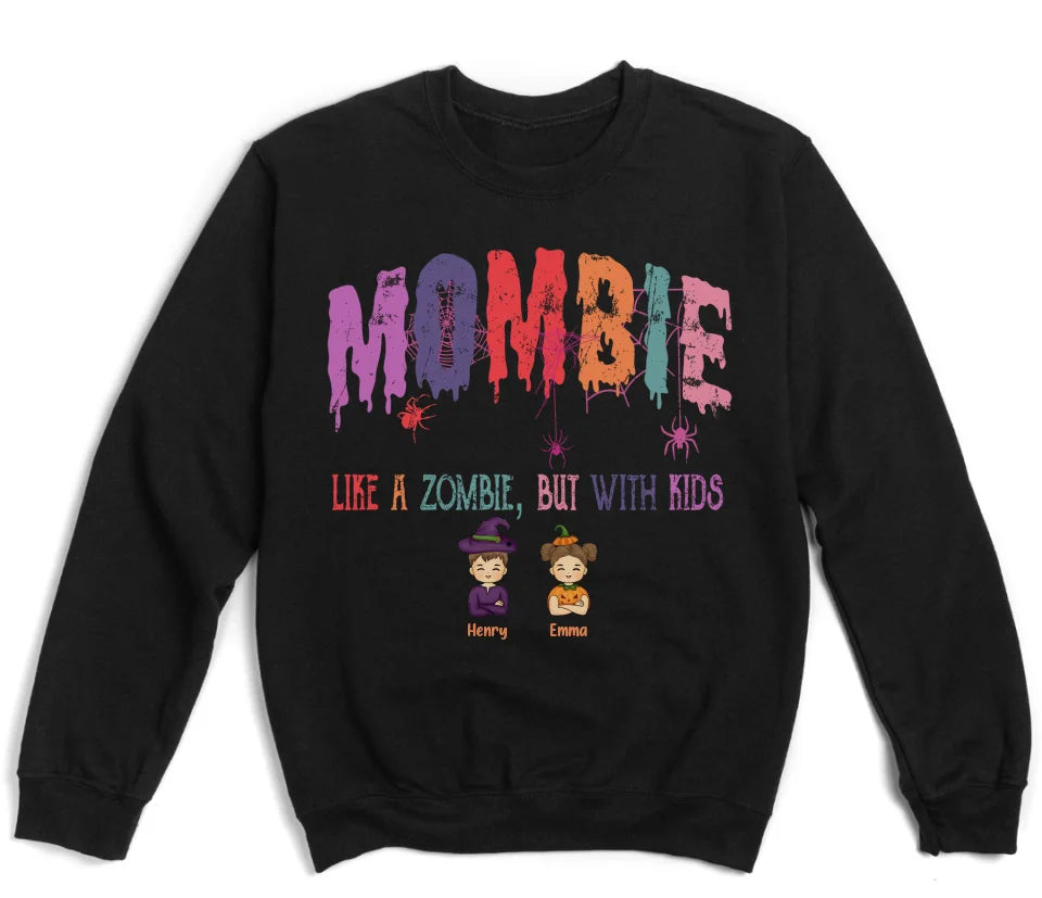 Sweatshirt-Mombie, Like a Zombie, But With Kids - Personalized Unisex Sweatshirt for Halloween | Mom Sweatshirt | Halloween Gift-Unisex Sweatshirt-Black-JackNRoy