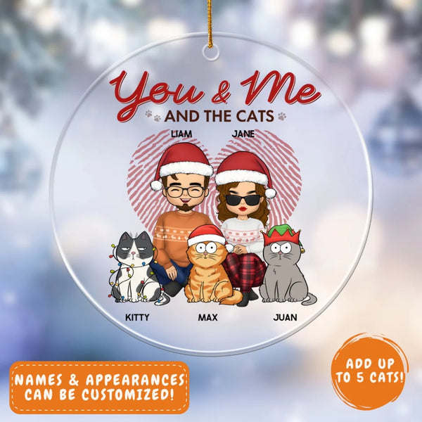 Acrylic Ornament-You & Me and the Cat - Personalized Acrylic Ornament | Couples Gift | Gift for Cat Lovers-JackNRoy