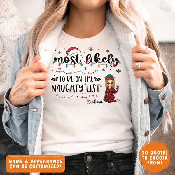 T-Shirt-Most Likely To - Personalized Unisex T-Shirt | Christmas Gift for Friends-JackNRoy