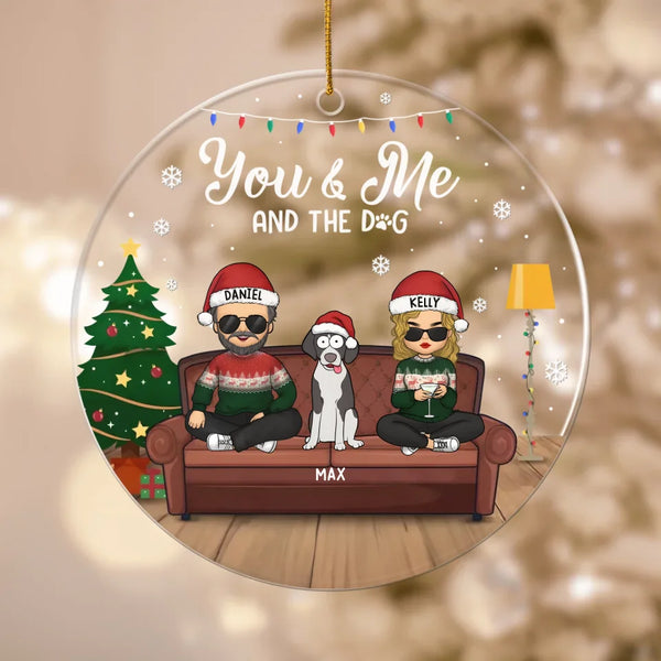 Acrylic Ornament-You & Me And The Dogs - Personalized Acrylic Ornament | Dog Lovers Gift | Christmas Dog Ornament-Acrylic Ornament-Clear Acrylic-JackNRoy
