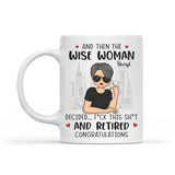 Mug-Wise Woman Retired - Personalized Mug | Retirement Gift | Funny Mug-White Mug-White-JackNRoy