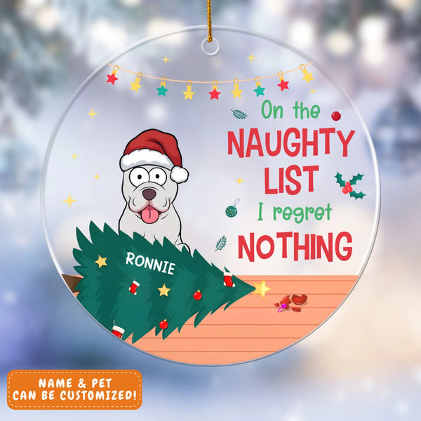 On The Naughty List - Custom Pet Ornament | Dog Lovers Gift | Cat Lovers Gift
