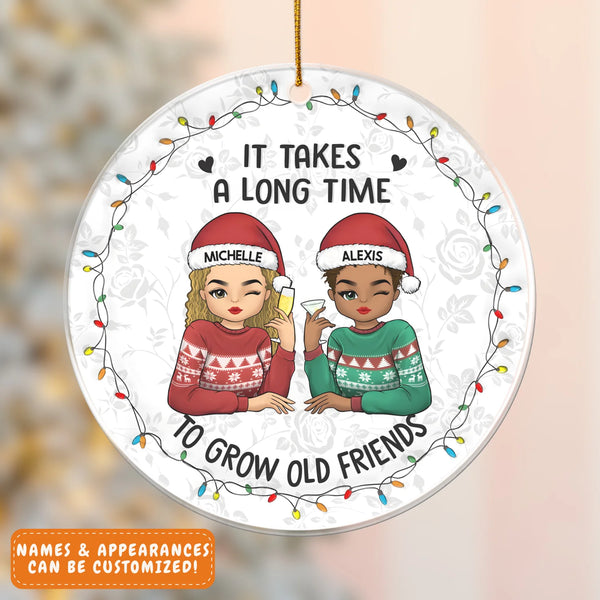 Old Friends - Personalized Acrylic Ornament | Besties Gift | Best Friends