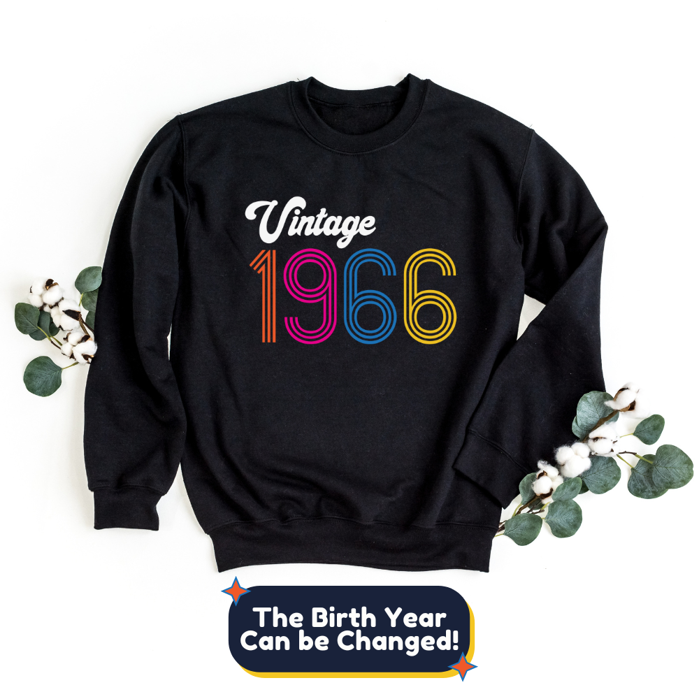Sweatshirt-Vintage Custom Birthday Sweatshirt (Customized Year)-S-Black-Jack N Roy
