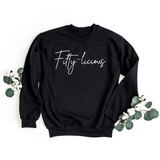 Sweatshirt-Fifty-licious Sweatshirt-S-Black-Jack N Roy