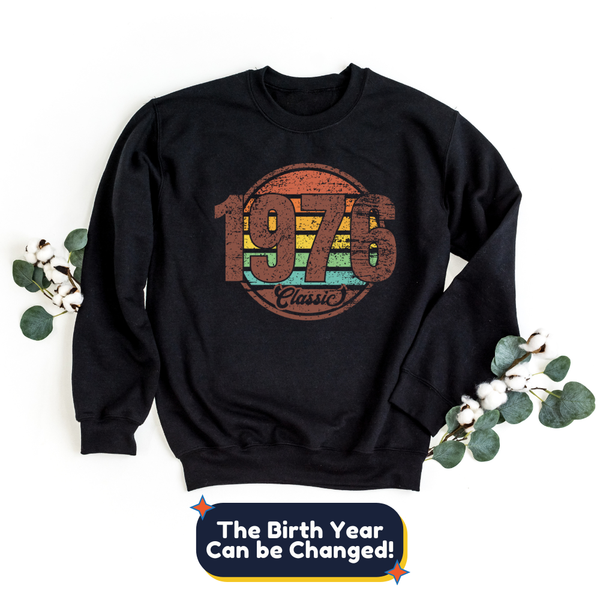 Sweatshirt-Classic Custom Birthday Sweatshirt (Customize Your Year)-S-Black-Jack N Roy