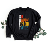 Sweatshirt-S.H.I.T. I'm 60 Sweatshirt-S-Black-Jack N Roy