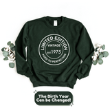 Sweatshirt-Limited Edition Custom Birthday Sweatshirt (Customize Your Year)-Jack N Roy